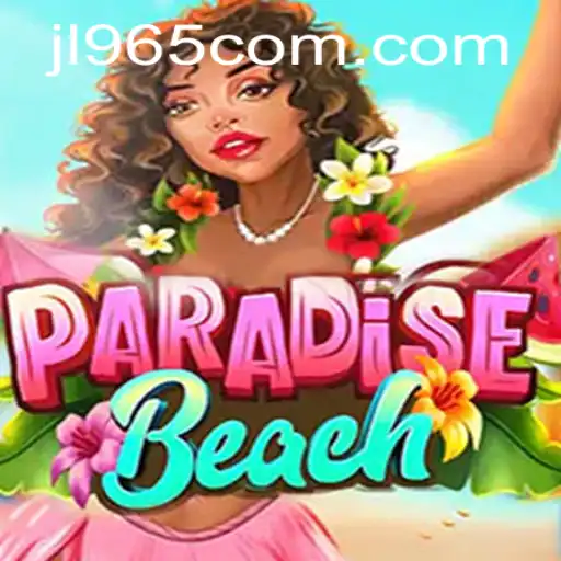 Discovering the Exciting World of ParadiseBeach